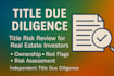 perform title due diligence for real estate investors