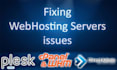 install, configure and fix cpanel, plesk and directadmin