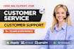 be customer service representative, customer support, virtual assistant