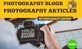 write photography blogs and photography articles