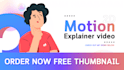 create a perfect custom 2d motion graphic explainer video