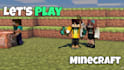 play minecraft for you