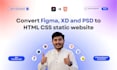 do figma to html css, psd to html or xd to html static website