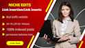 do link insertion on da 50  sites, link insert, niche edit,  backlinks