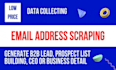 do data gathering, email scraping, b2b lead generation