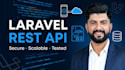 build a secure laravel rest API for your app or saas