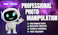 do professional photo manipulation and realistic image editing