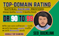 create DR 90 to 99 high quality white hat dofollow backlinks linkbuilding