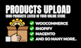 upload 1000 products to your woocommerce, shopify or store