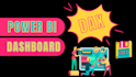 create power bi dashboard with advance dax measures