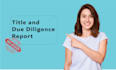 do title search and due diligence report