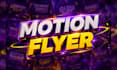 create animated motion flyers, party flyers, event flyers, sports flyers