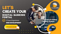 build an online banking system suitable for your business