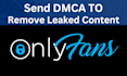 remove leaked and onlyfans content under dmca