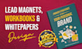 design professional documents and lead magnets