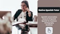 give you spanish classes in a personalized and very dynamic way