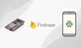 do your iot project microcontroller, firebase, android app