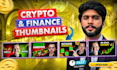design viral crypto and finance youtube thumbnails for trading channels