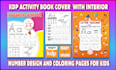 create children activity book, letters and numbers tracing worksheet for KDP