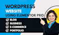 build your wordpress blog, business website by elementor pro