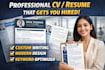 write and design a professional CV or resume that gets you hired