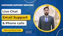 be your live chat and email support agent