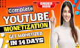 do complete youtube channel monetization