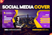 design facebook cover, youtube, twitter, or instagram
