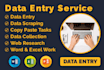 do data entry data scrapping web searching and copy paste