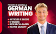 ghostwrite a perfect german text, ebook, blog, article