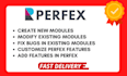 create a custom perfex crm module , and fix bugs