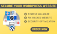 secure wordpress website, malware removal, fix hacked website