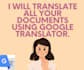translate your documents using google translator