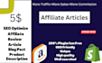 write converting SEO amazon affiliated articles in 12 hour