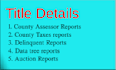 provide county assessor, taxes, delinquent taxes reports with data tree reports