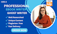 be your ebook writer ghost writer, ghostwrite books and ebook writing amazon kdp