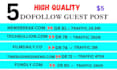 write and publish 5 HQ dofollow guest post backlinks for your website