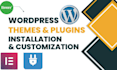 install wordpress, setup theme, do customization