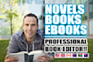 be your book editor and professional proofreader