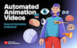 can automate your 2d animation video