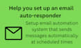 help you set up an email auto responder
