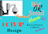 design cctv and IP camera systems