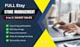 be your expert of etsy full store managment