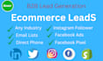 do b2b ecommerce leads, shopify store owner lead generation