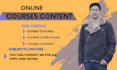 prepare online course content,  course curriculum,  and course creation