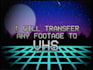 transfer any footage to vhs