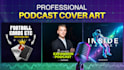 design custom professional podcast cover art for your show