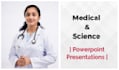 make medical and science powerpoint presentations