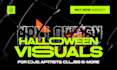 create a halloween themed vj loops, live visuals