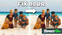 fix  blurry and pixelated photos